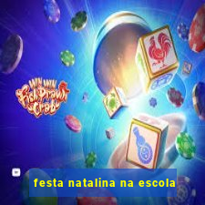 festa natalina na escola